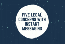 five legal concerns with instant messaging
