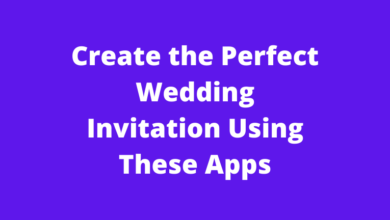 create the perfect wedding invitation using these apps