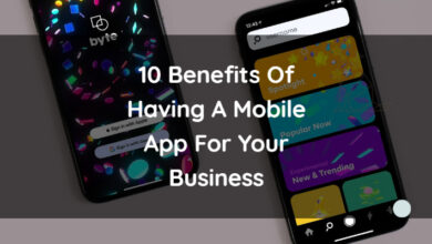 10 benefits of having a mobile app for your business