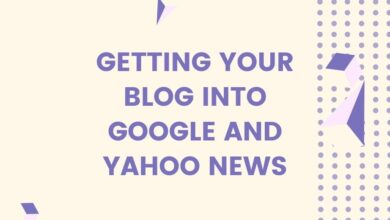 getting your blog into google and yahoo news