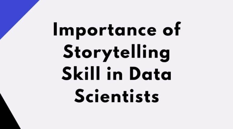 Importance Of Storytelling Skill In Data Scientists | Digital Gyan