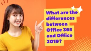 office 365 vs office 2019