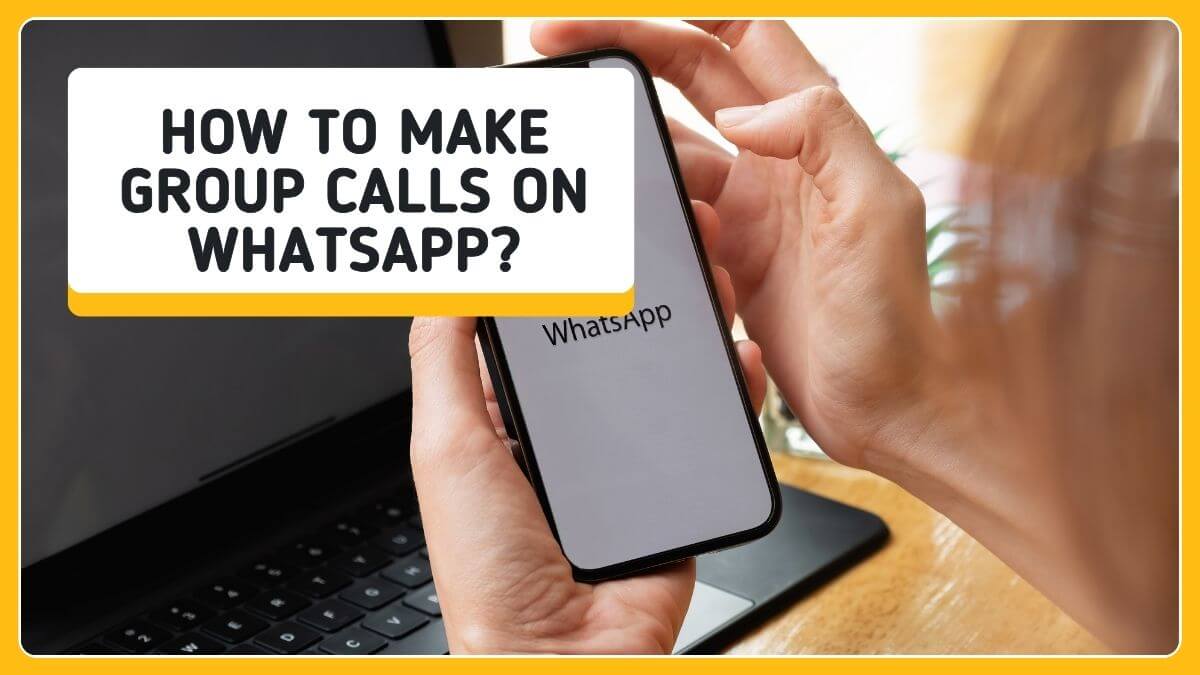 make whatsapp group calls