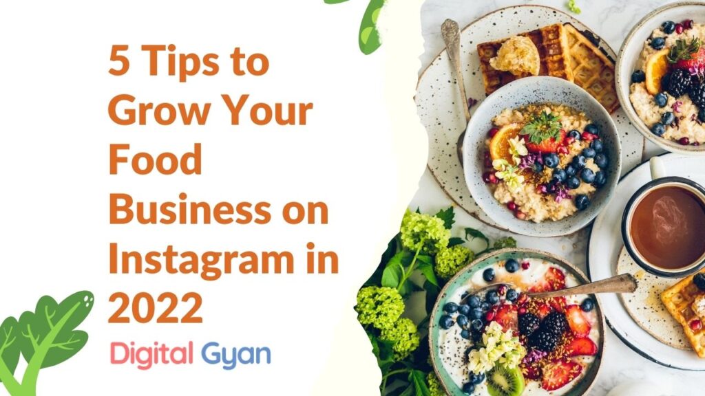 5 tips to grow your food business on instagram
