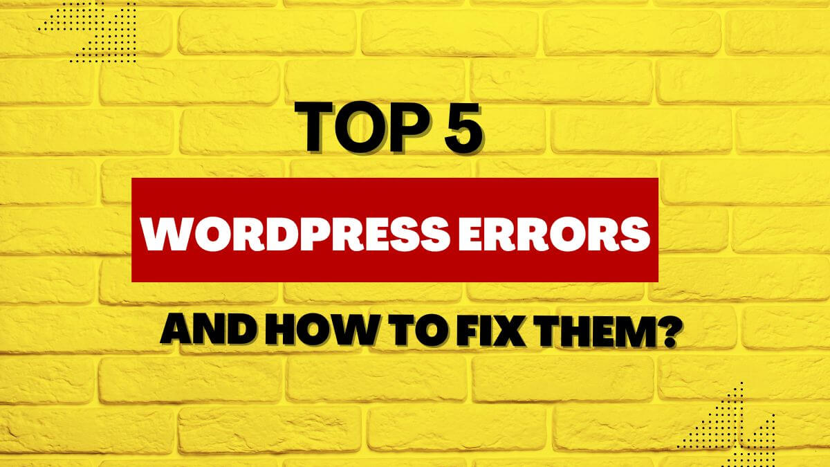 top five wordpress issues