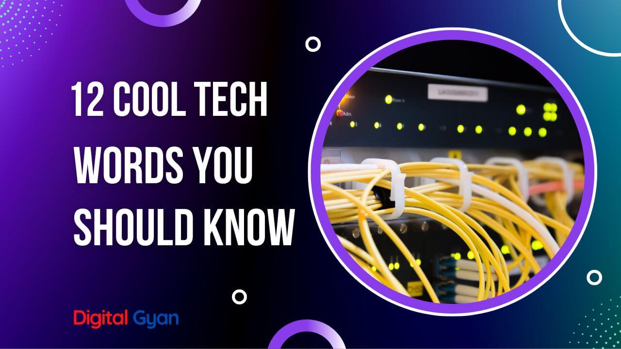 12-cool-tech-words-that-you-need-to-know