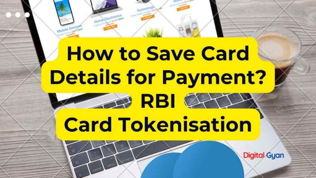 how to save card details for payment rbi card tokenisation