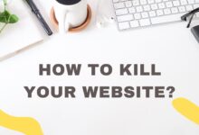 how to kill your website? getting rid of your website