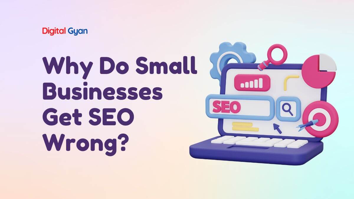 small businesses get seo wrong