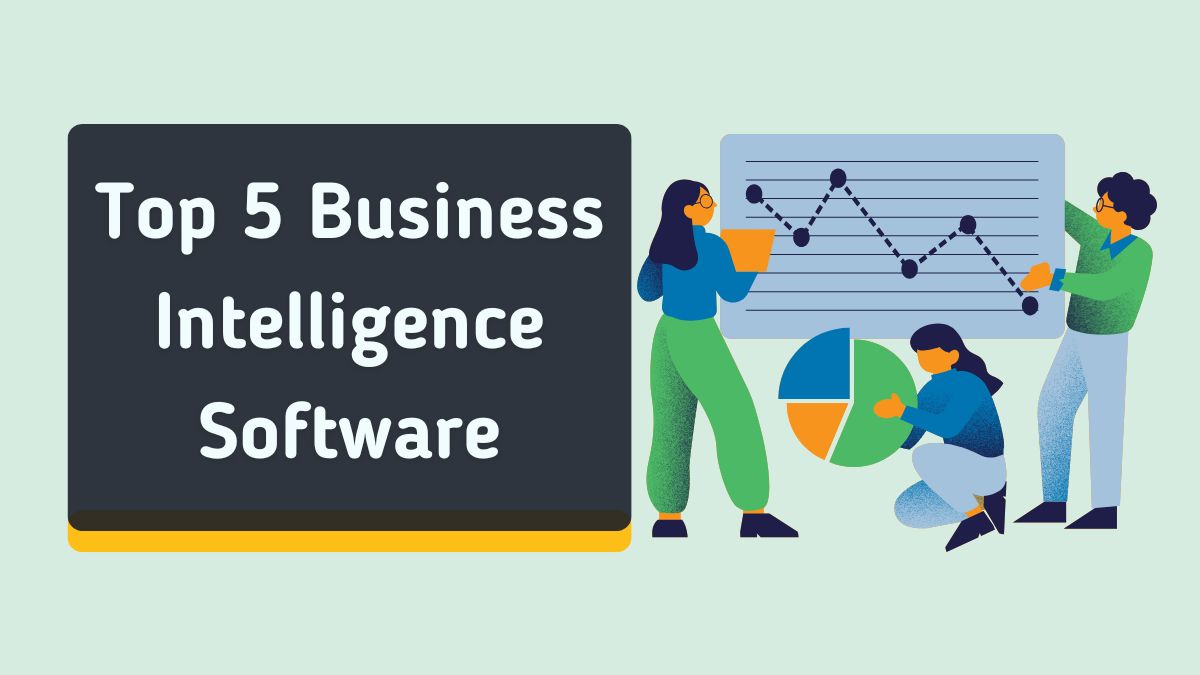 top 5 business intelligence software in 2026
