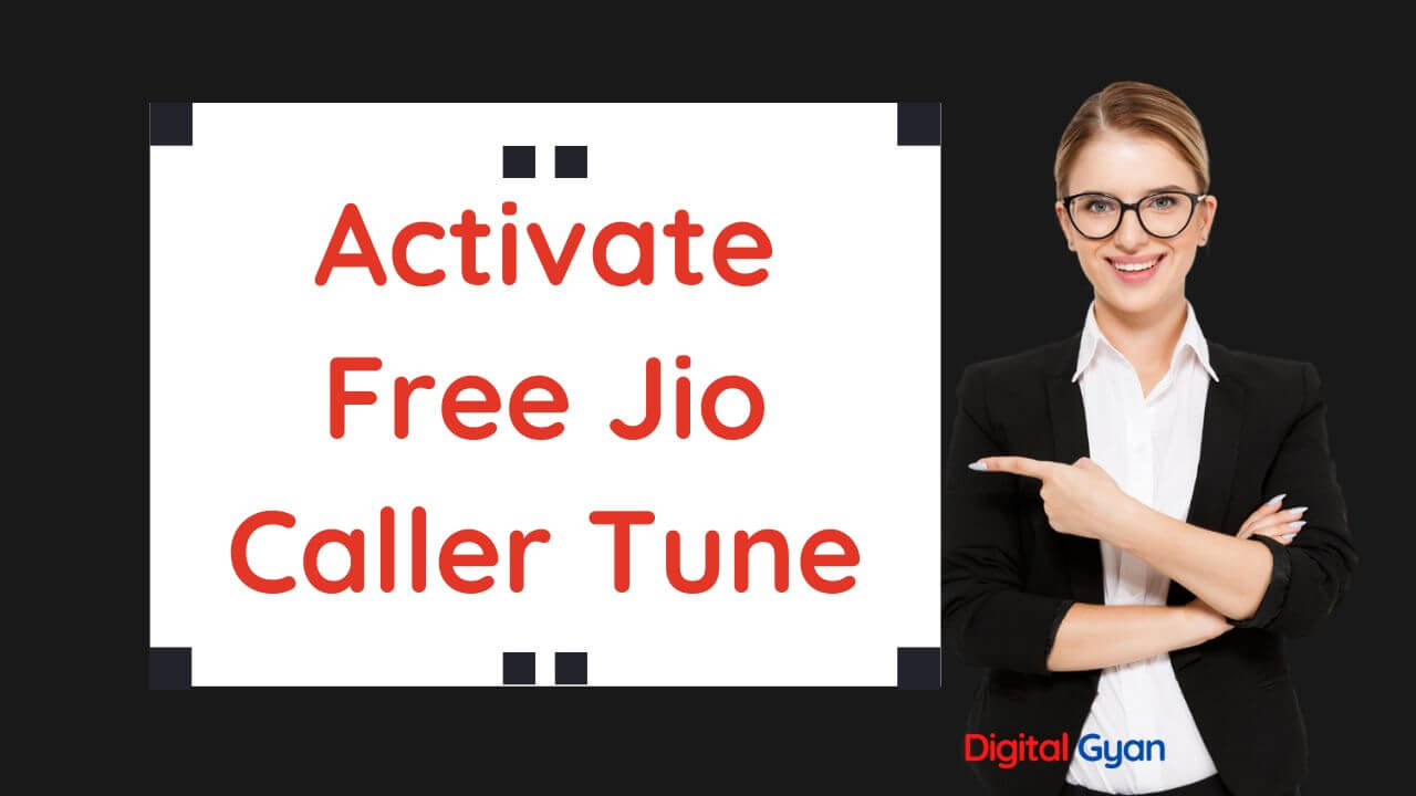 how-to-activate-free-jio-caller-tune-in-your-jio-number