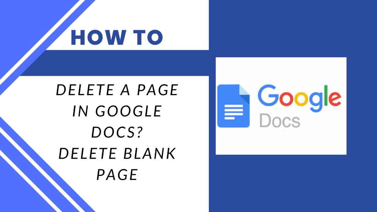 How To Delete Blank Page In Google Document