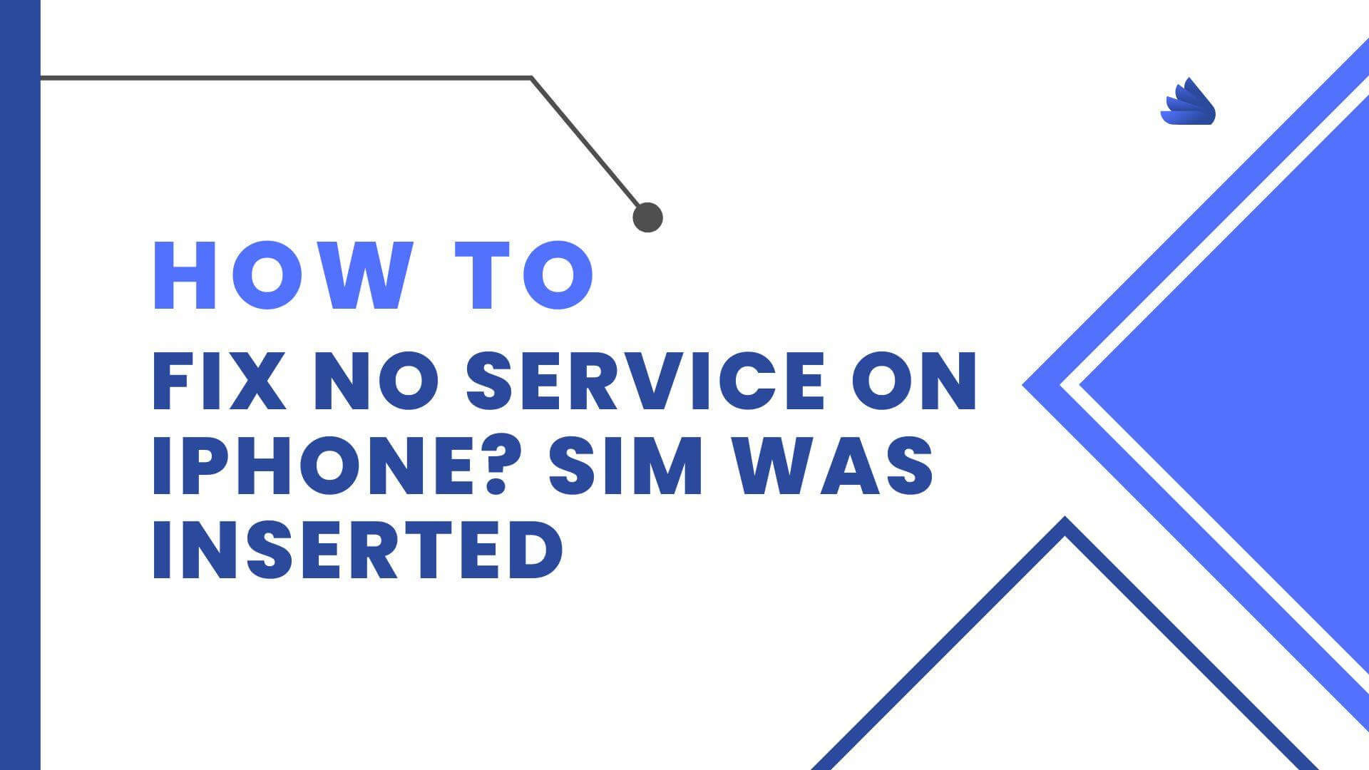 how to fix no service error on iphone?