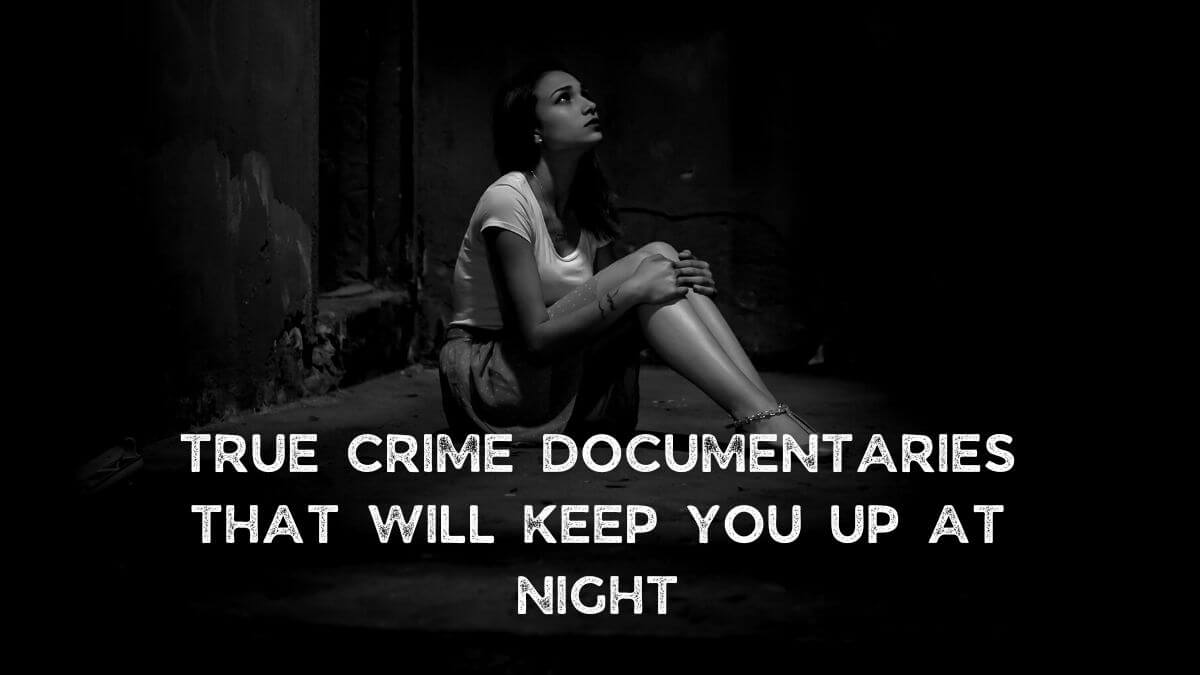 true crime documentaries