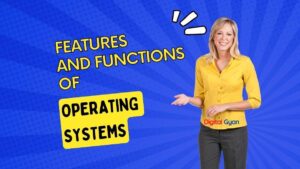 features of functions of operating systems