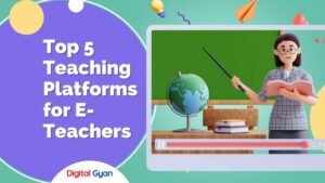 best teaching platforms for e-teachers