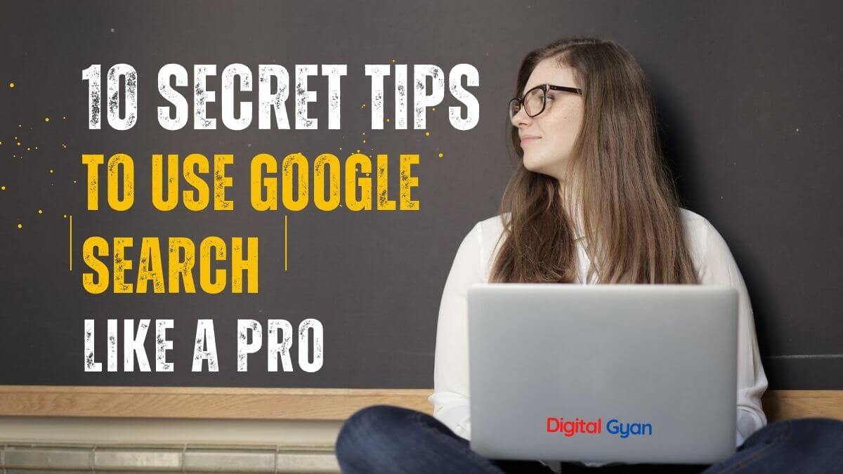 use google search like a pro