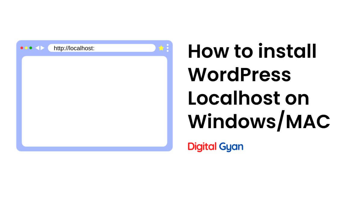 how to install wordpress localhost on windows/mac