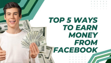 top 5 ways to earn money from facebook