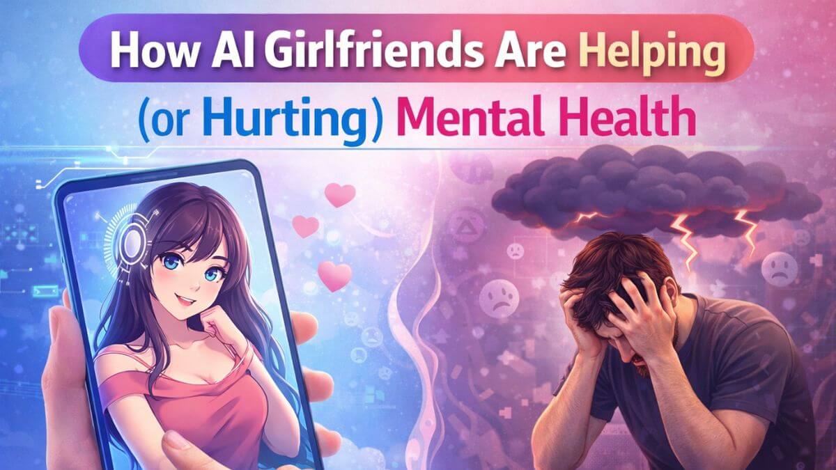 impact of ai girlfriends on mental health